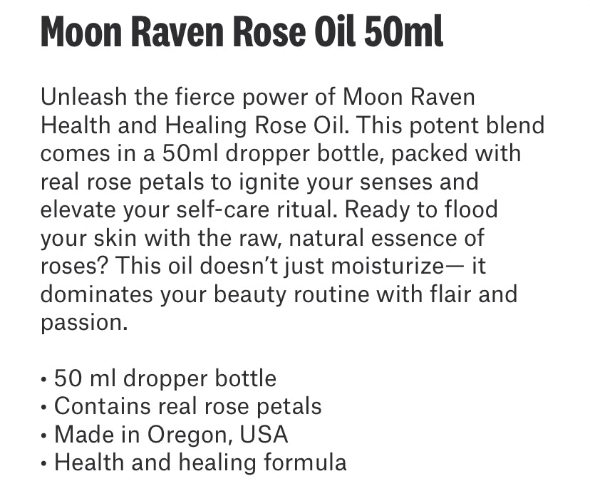 Moon Raven health and healing rose oil 